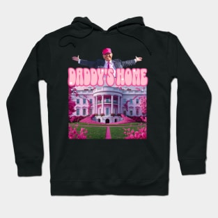 Trump-Pink-Daddys-Home Hoodie